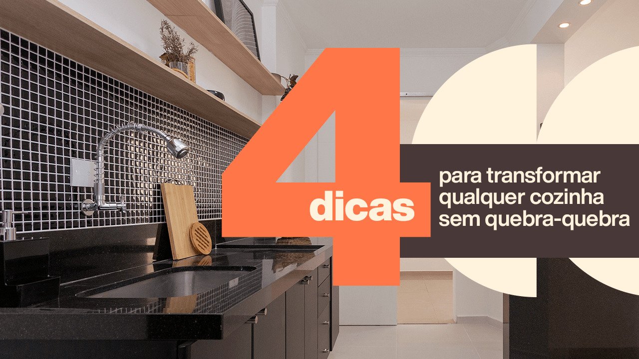 13 Maneiras de transformar e reformar a cozinha sem quebra-quebra